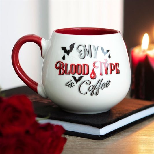 My Blood Type is Coffee Mug